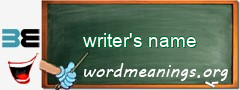 WordMeaning blackboard for writer's name